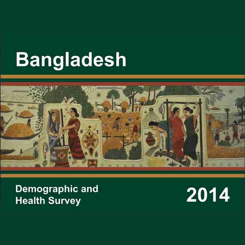 Bangladesh demographic and health survey 2014